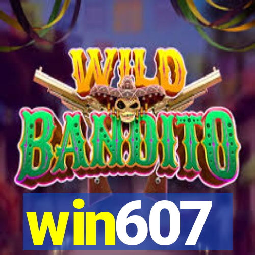 win607