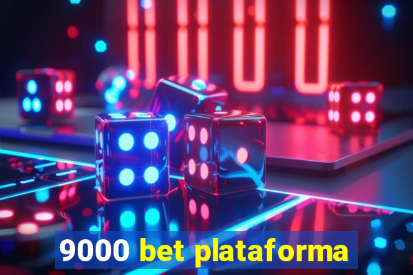 9000 bet plataforma