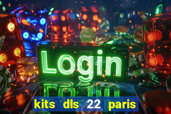 kits dls 22 paris saint germain