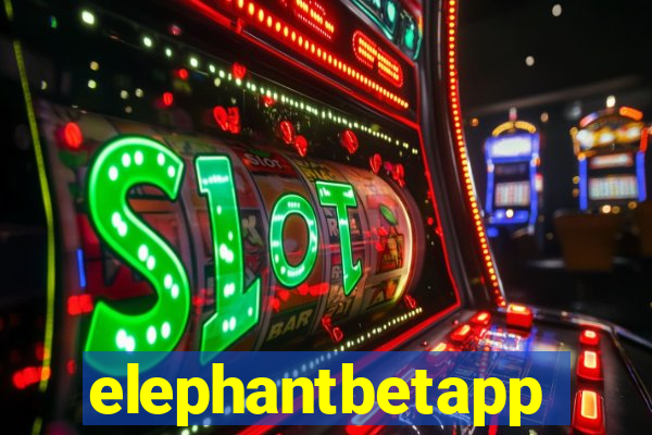 elephantbetapp