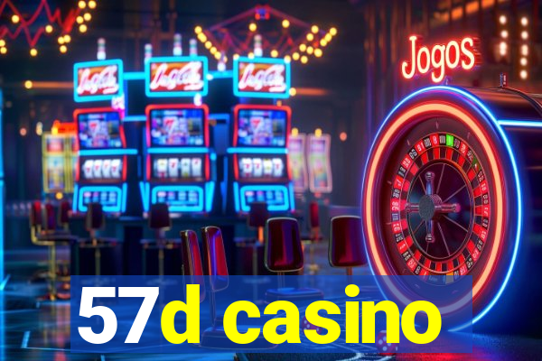 57d casino