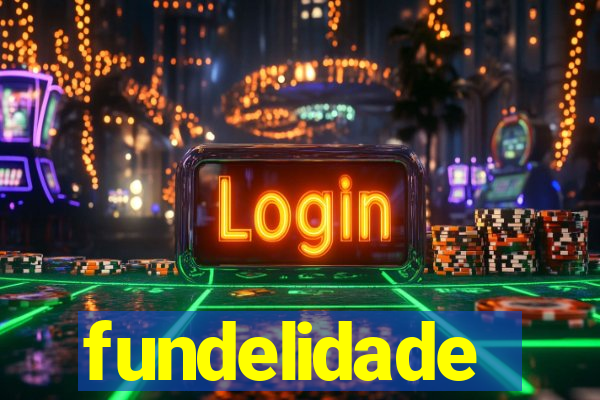 fundelidade