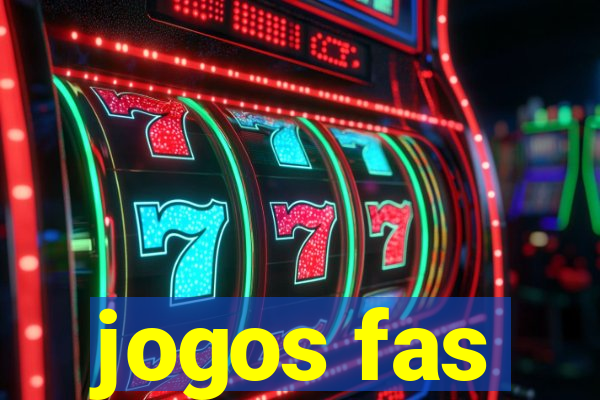 jogos fas