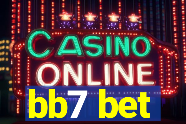 bb7 bet