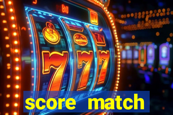 score match dinheiro infinito