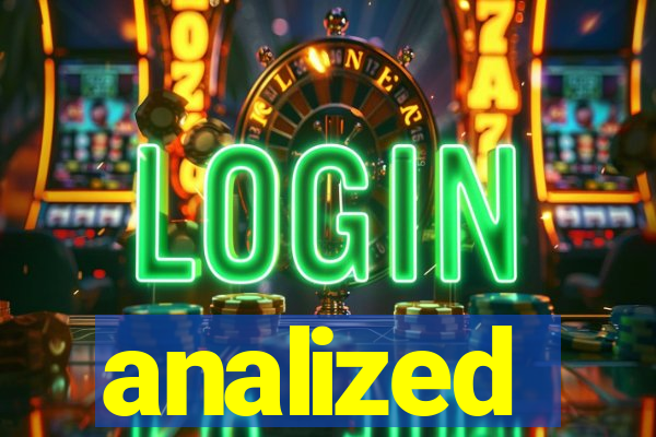 analized