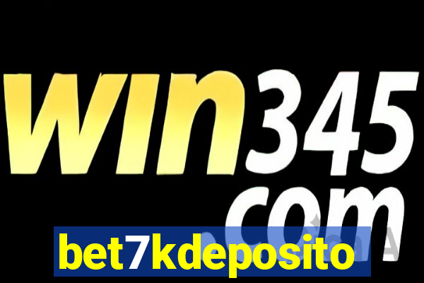 bet7kdeposito