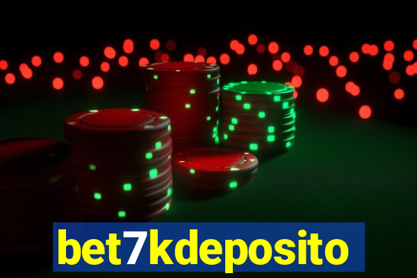 bet7kdeposito