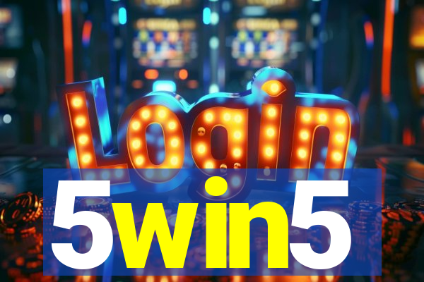 5win5