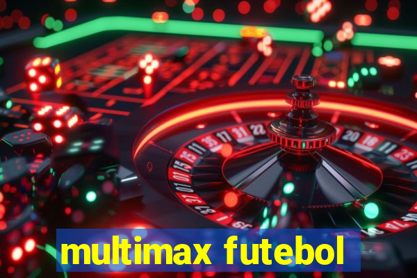 multimax futebol