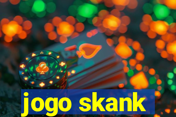 jogo skank