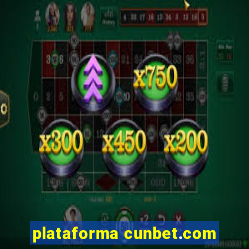 plataforma cunbet.com