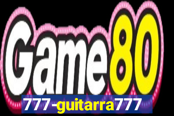 777-guitarra777.cc