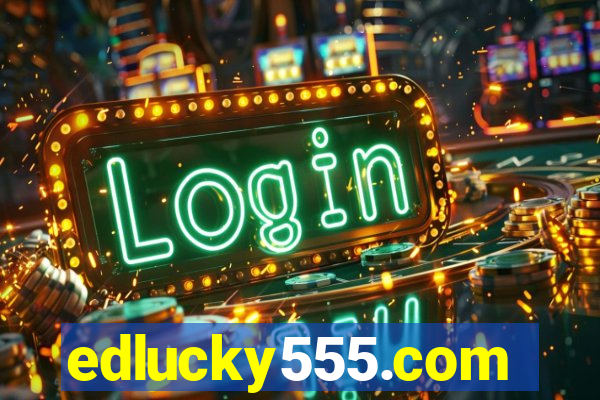 edlucky555.com