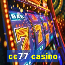 cc77 casino