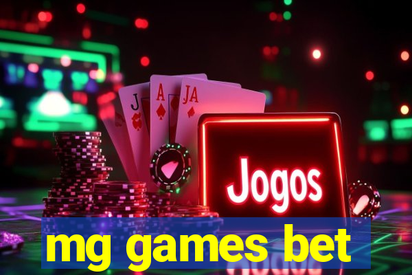 mg games bet