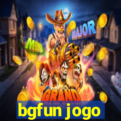 bgfun jogo
