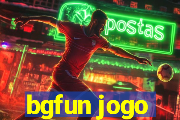 bgfun jogo