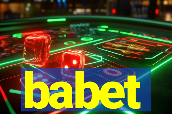 babet