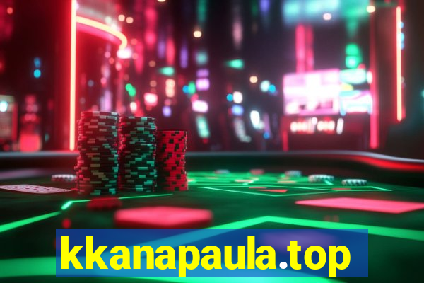 kkanapaula.top