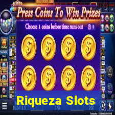 Riqueza Slots