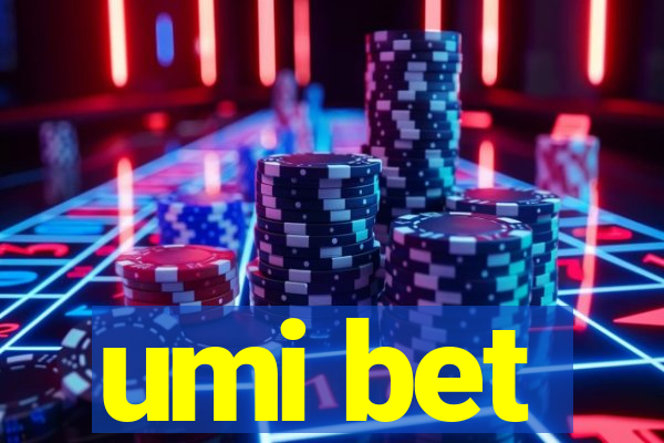 umi bet