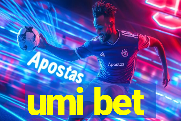 umi bet
