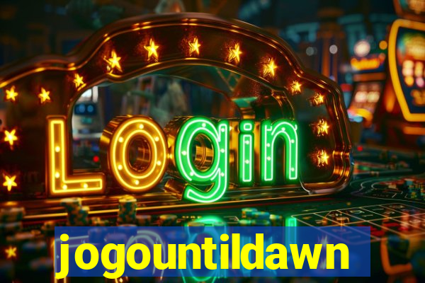 jogountildawn