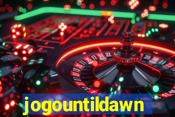 jogountildawn