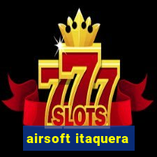 airsoft itaquera