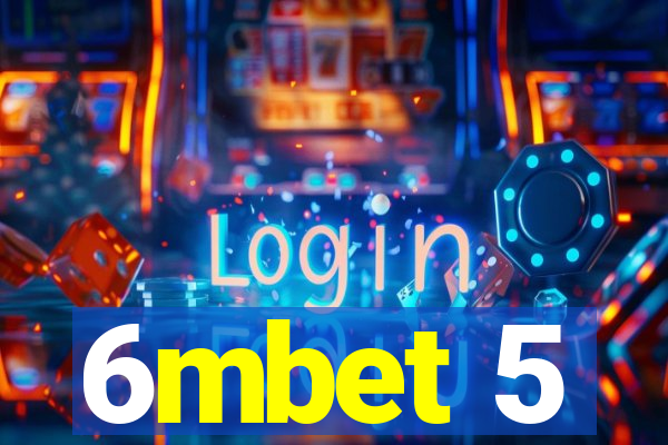 6mbet 5