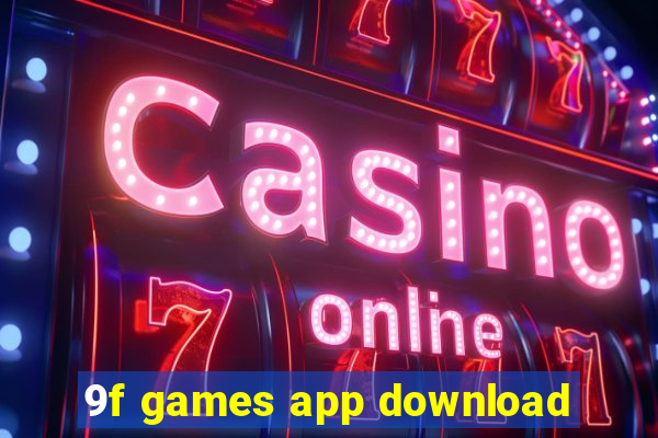 9f games app download