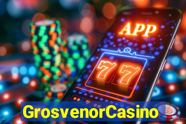 GrosvenorCasino