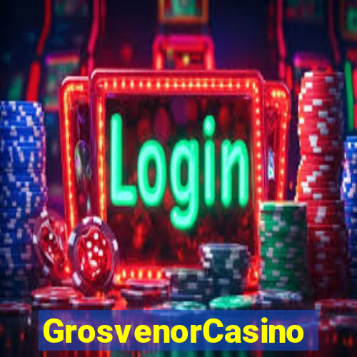 GrosvenorCasino