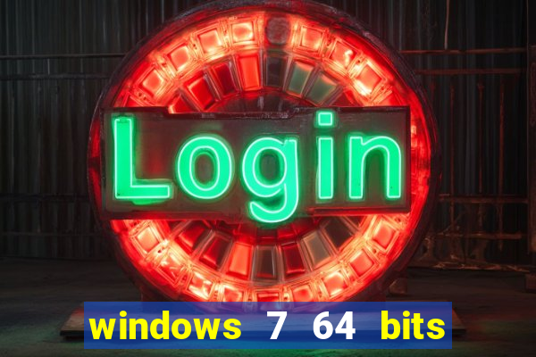 windows 7 64 bits iso download