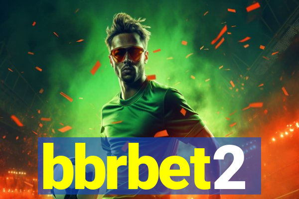 bbrbet2