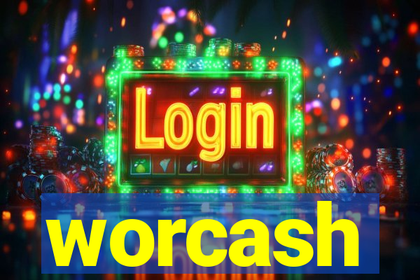 worcash