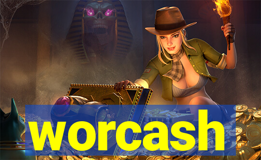 worcash