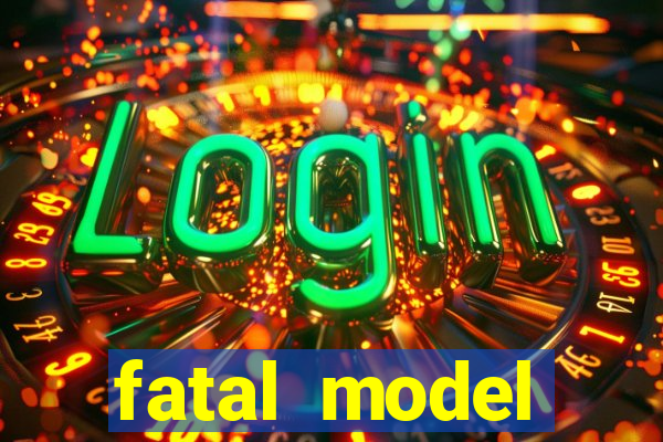 fatal model guanambi bahia
