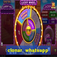 clonar whatsapp pelo email