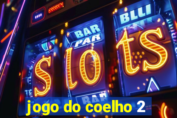 jogo do coelho 2