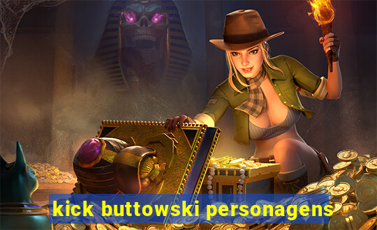 kick buttowski personagens