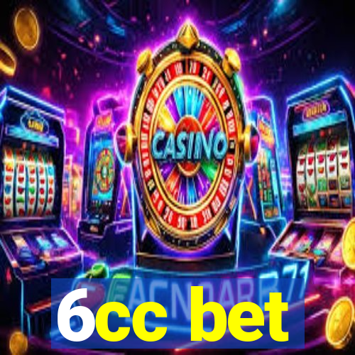 6cc bet