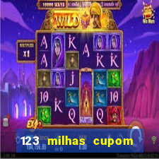 123 milhas cupom de desconto