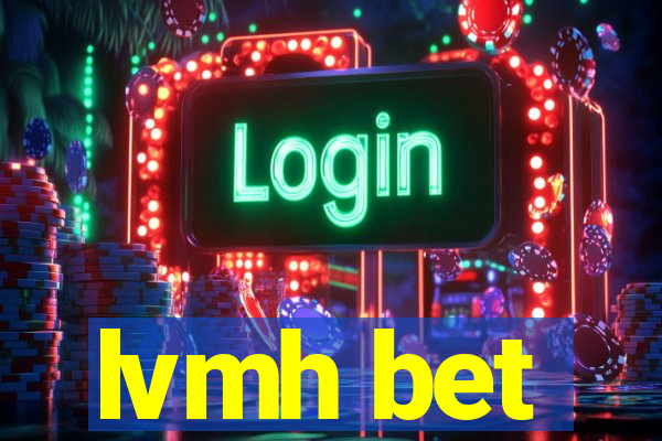 lvmh bet