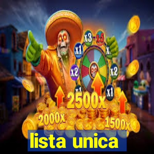 lista unica