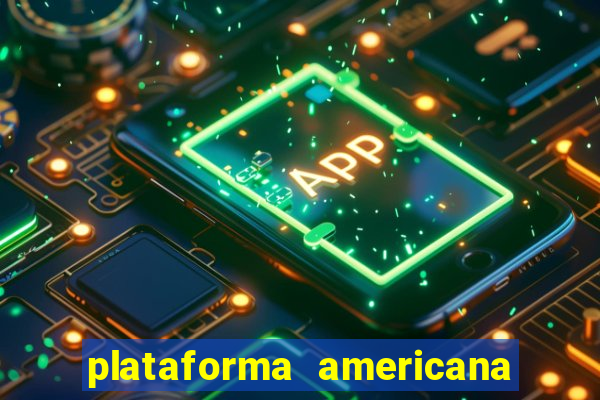 plataforma americana de jogos
