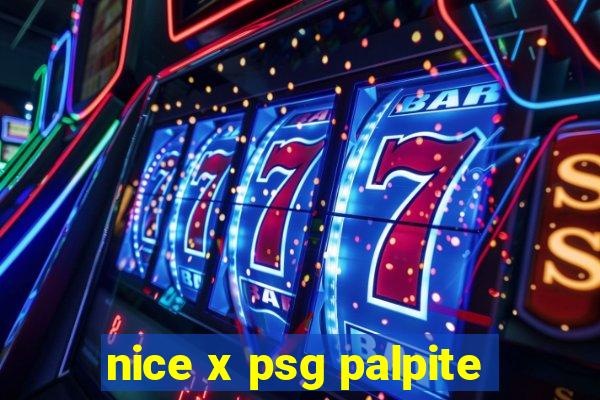 nice x psg palpite