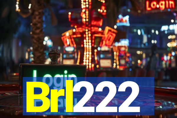 Brl222