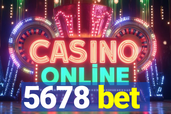 5678 bet